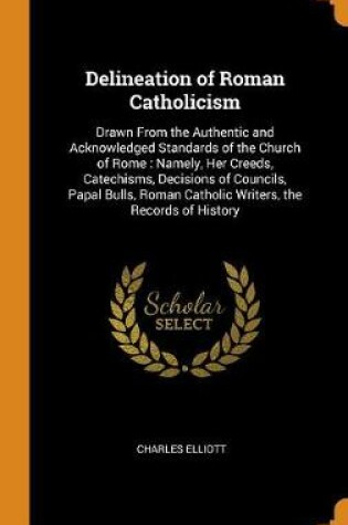 Cover of Delineation of Roman Catholicism