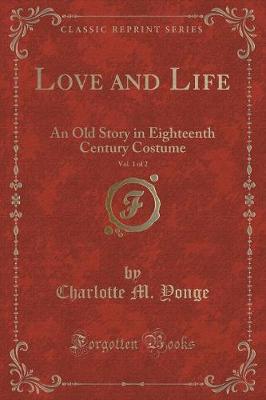 Book cover for Love and Life, Vol. 1 of 2