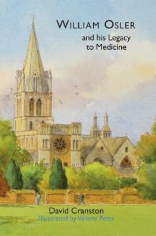 Cover of William Osler and his Legacy to Medicine