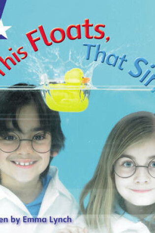 Cover of Star Phonics Set 9: This Floats, That Sinks