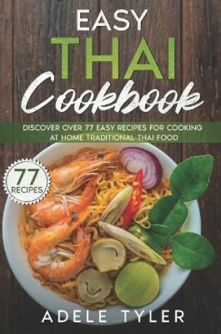 Cover of Easy Thai Cookbook