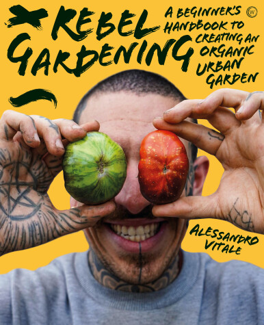 Book cover for Rebel Gardening