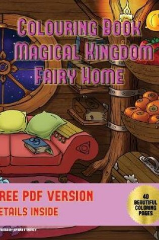 Cover of Colouring Book (Magical Kingdom - Fairy Homes)