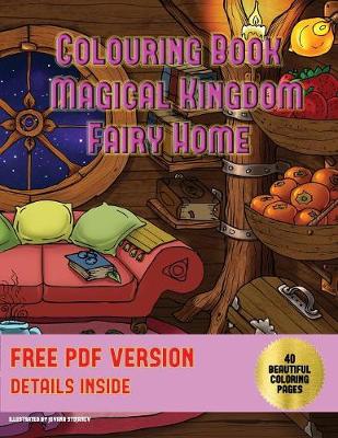 Cover of Colouring Book (Magical Kingdom - Fairy Homes)