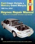 Book cover for Ford Crown Victoria and Mercury Grand Marquis Automotive Repair Manual
