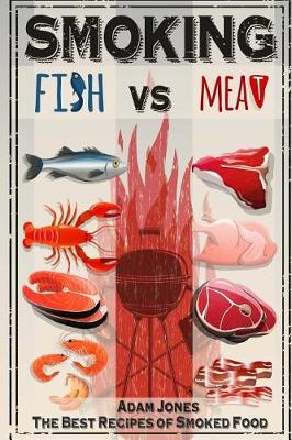 Book cover for Smoking Fish vs Meat