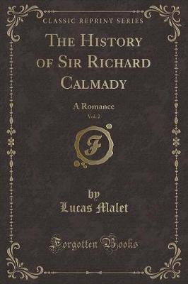 Book cover for The History of Sir Richard Calmady, Vol. 2