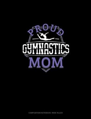 Book cover for Proud Gymnastics Mom