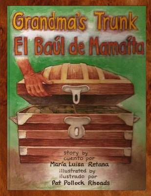 Book cover for Grandma's Trunk/El ba�l de Mama�ta