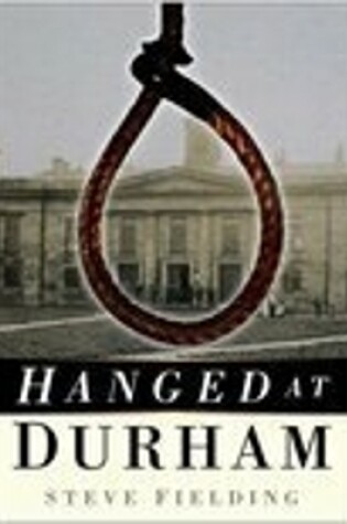 Cover of Hanged at Durham