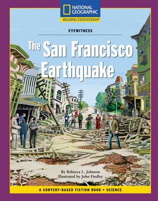 Cover of Content-Based Chapter Books Fiction (Science: Eyewitness): The San Francisco Earthquake