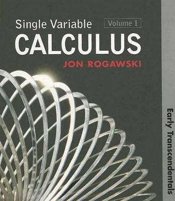 Book cover for Single Variable Calculus, Volume 1