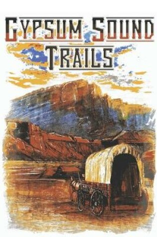 Cover of Gypsum Sound Trails