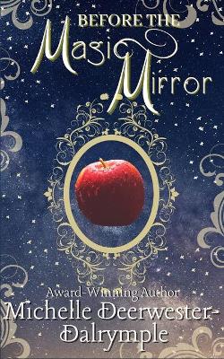 Book cover for Before the Magic Mirror