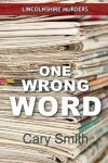 Book cover for One Wrong Word