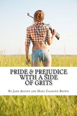 Book cover for Pride & Prejudice with a Side of Grits