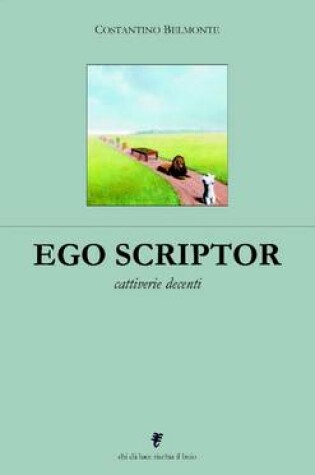 Cover of Ego scriptor