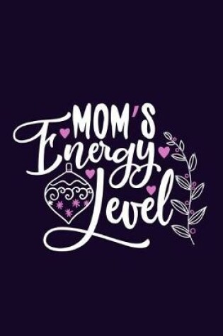 Cover of Mother's Energy Level