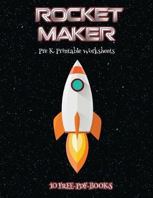Book cover for Pre K Printable Worksheets (Rocket Maker)