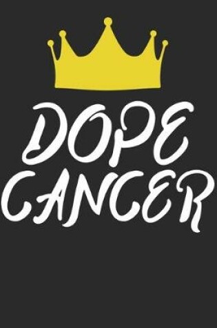 Cover of Dope Cancer