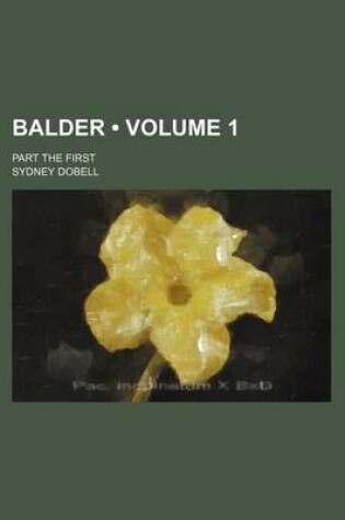 Cover of Balder (Volume 1); Part the First