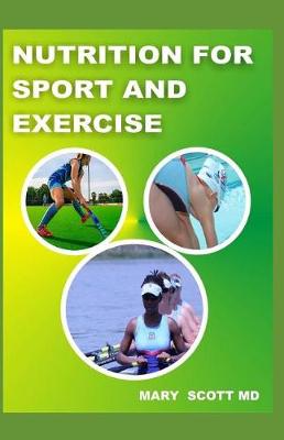 Book cover for Nutrition for Sport and Exercise