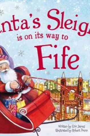 Cover of Santa's Sleigh is on its Way to Fife