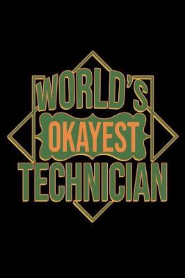 Book cover for World's okayest Technician