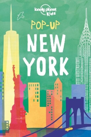 Cover of Lonely Planet Kids Pop-up New York