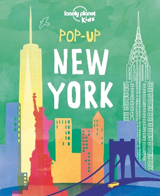 Cover of Lonely Planet Kids Pop-up New York