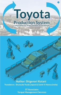 Book cover for Toyota Production System comprehensive from theories to technique