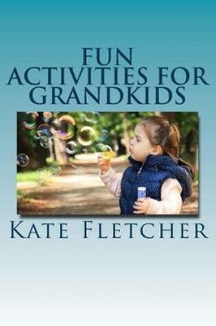 Cover of Fun Activities for Grandkids