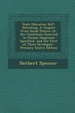 Cover of State Education Self-Defeating