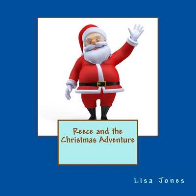 Book cover for Reece and the Christmas Adventure