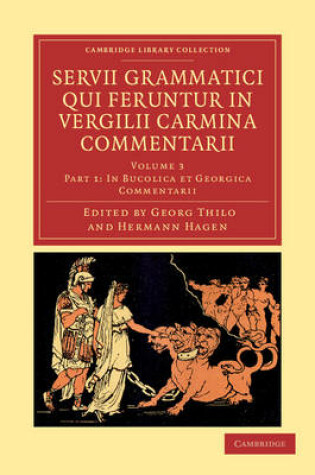 Cover of Servii Grammatici Qui Feruntur in Vergilii Carmina Commentarii