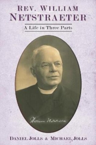 Cover of Rev. William Netstraeter