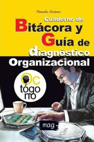 Cover of Cuaderno de Bitacora y Guia de diagnostico organizacional