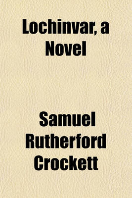Book cover for Lochinvar, a Novel