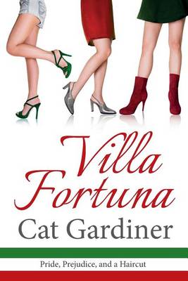 Book cover for Villa Fortuna - Pride, Prejudice, & a Haircut