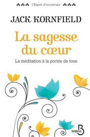 Cover of La Sagesse du coeur