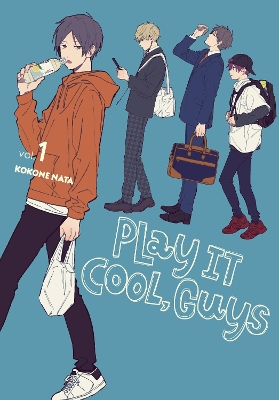 Book cover for Play It Cool, Guys, Vol. 1