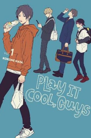 Cover of Play It Cool, Guys, Vol. 1