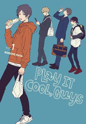 Cover of Play It Cool, Guys, Vol. 1