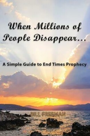 Cover of When Millions of People Disappear...