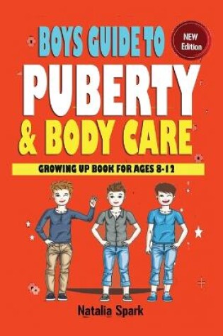 Cover of Boys Guide To Puberty and Bodycare