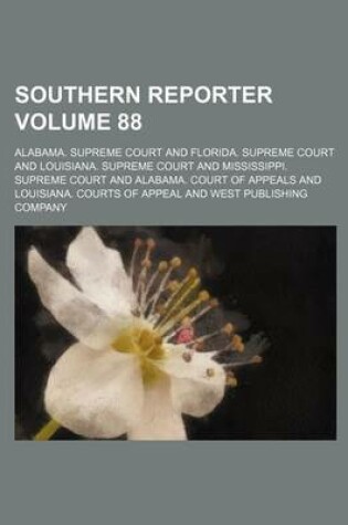 Cover of Southern Reporter Volume 88