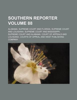 Book cover for Southern Reporter Volume 88