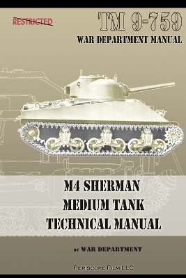 Book cover for M4 Sherman Medium Tank Technical Manual