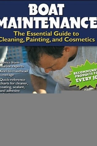 Cover of Boat Maintenance: The Essential Guide Guide to Cleaning, Painting, and Cosmetics