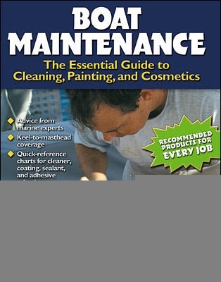 Book cover for Boat Maintenance: The Essential Guide Guide to Cleaning, Painting, and Cosmetics